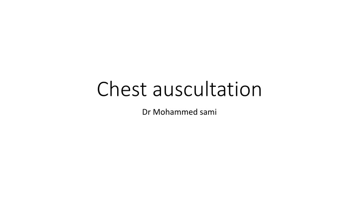 Lung Sounds and Auscultation Techniques