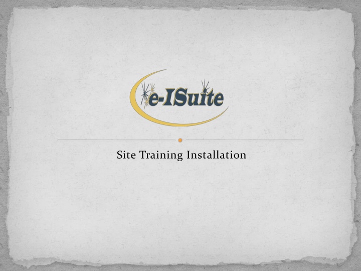 Guide to Installing and Setting Up e-ISuite Training Program