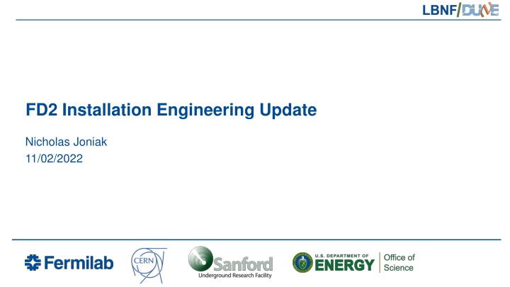 Engineering Updates and Fabrication Progress Report