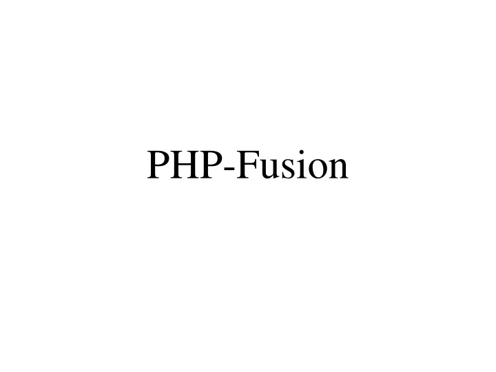 Overview of PHP-Fusion: A Lightweight CMS with Comprehensive Features