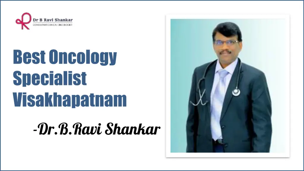 best oncology specialist visakhapatnam n.