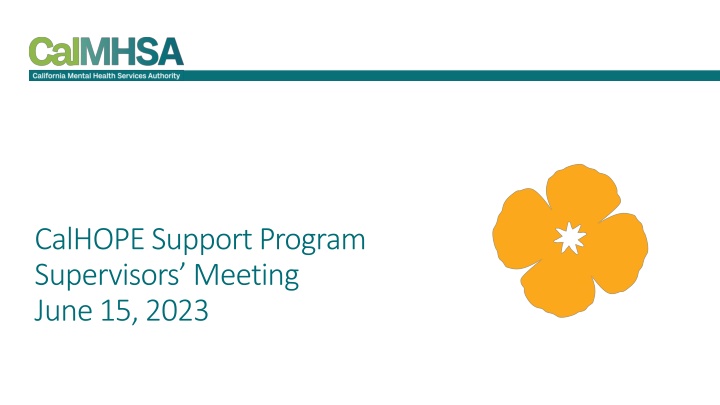 June 15, 2023 CalHOPE Support Program Supervisors Meeting