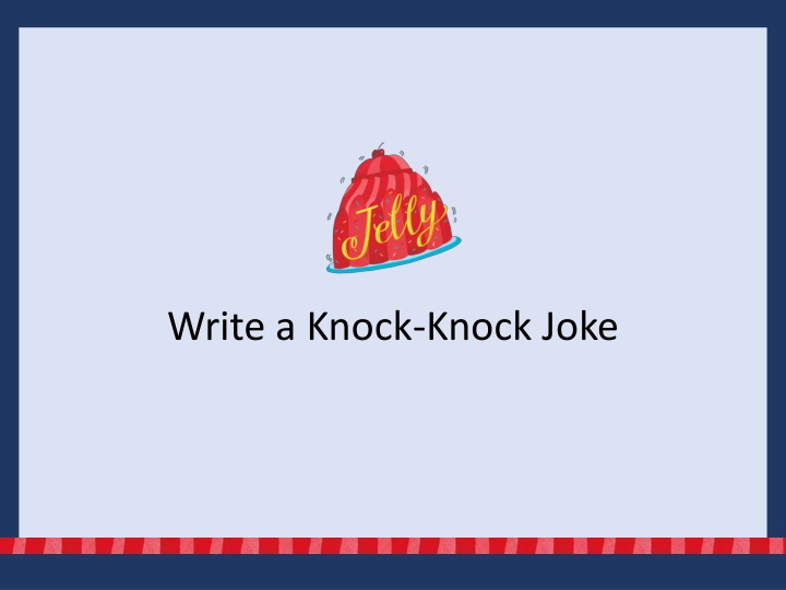 Master the Art of Knock-Knock Jokes with These Tips!