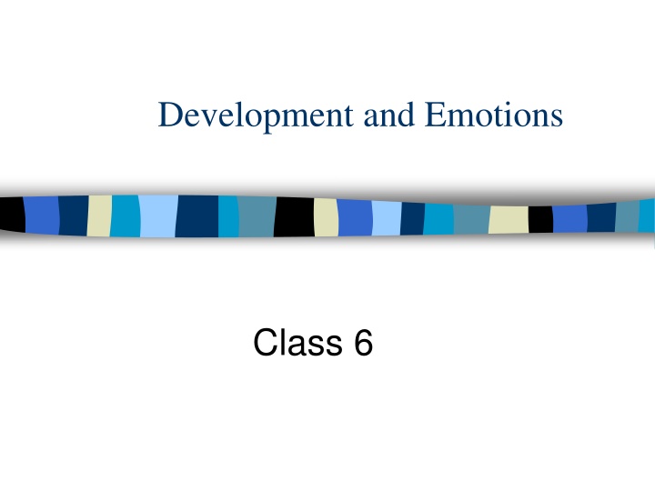 Development and Emotions in Class 6