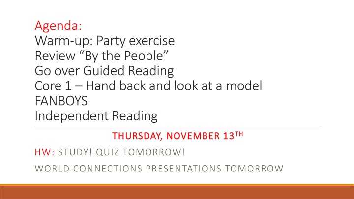 Educational Agenda for Thursday, November 13th