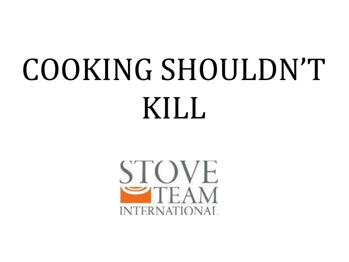 The Life-Saving Mission of StoveTeam International