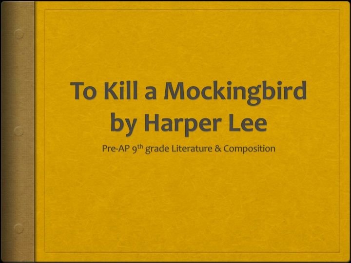 Analyzing Themes and Characters in Harper Lee's To Kill a Mockingbird