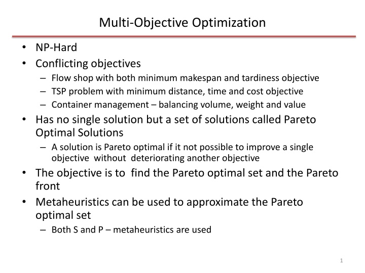 Metaheuristics and Hybrid Approaches in Multi-Objective Optimization