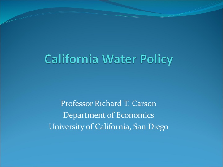 California Water History: Conflict and Evolution of Policy