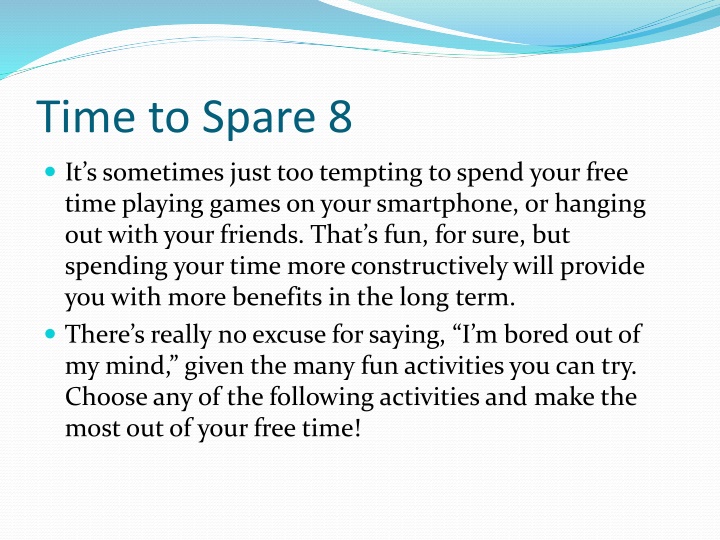 Make the Most of Your Free Time with Productive Activities