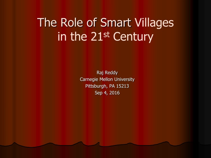 The Role of Smart Villages in the 21st Century
