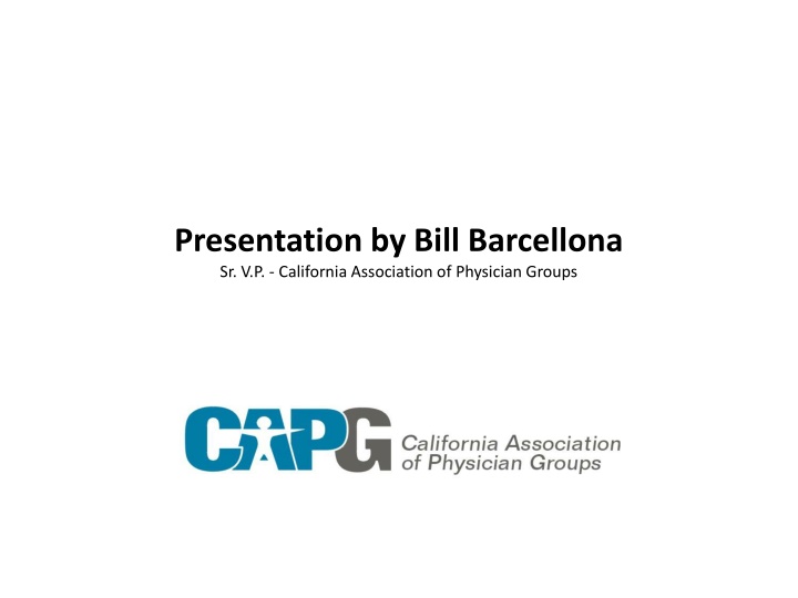 Healthcare Delivery System Infrastructure and Care Transformation Model in California