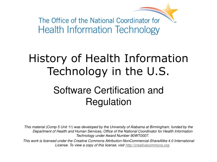 Evolution of Health Information Technology Software Certification and Regulation