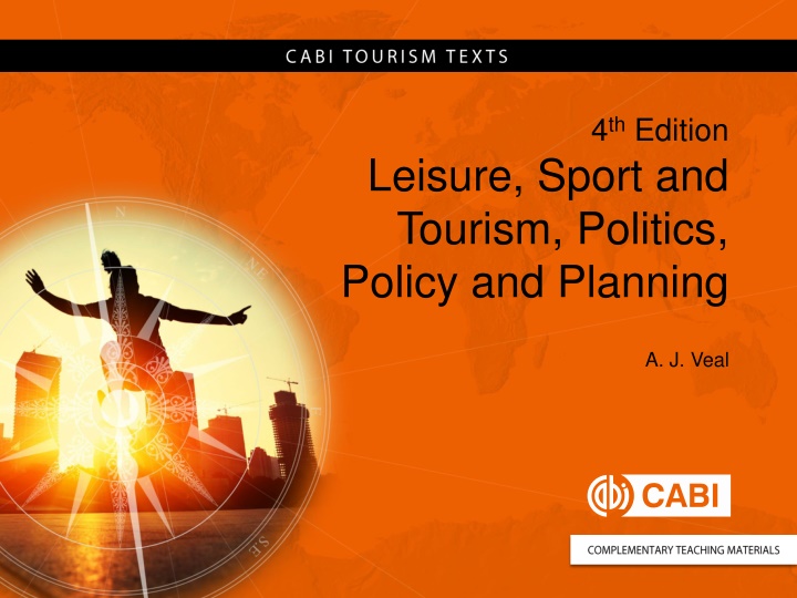 Approaches to Planning in Leisure, Sport, and Tourism: A Detailed Analysis