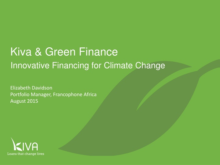 Empowering Change: Kiva & Green Finance for Climate Action