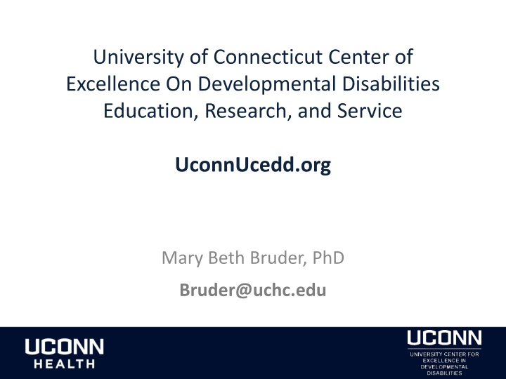 University of Connecticut Center of Excellence on Developmental Disabilities