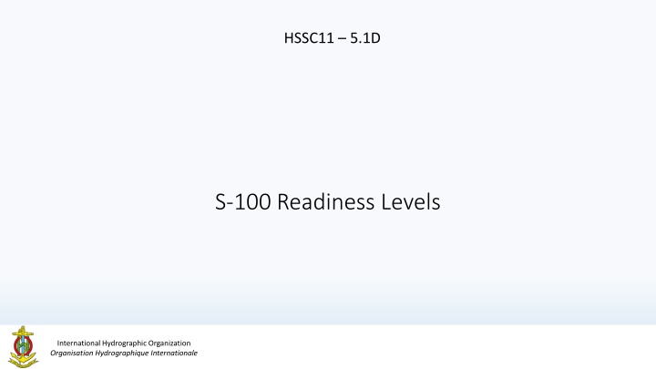 S-100 Readiness Levels for Product Development