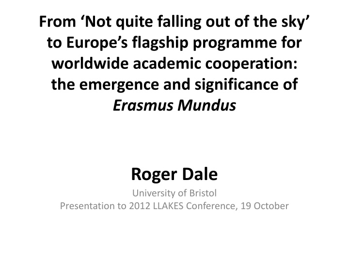 Emergence and Significance of Erasmus Mundus: An Overview