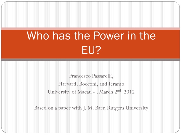 Power Dynamics and Decision-Making in the European Union
