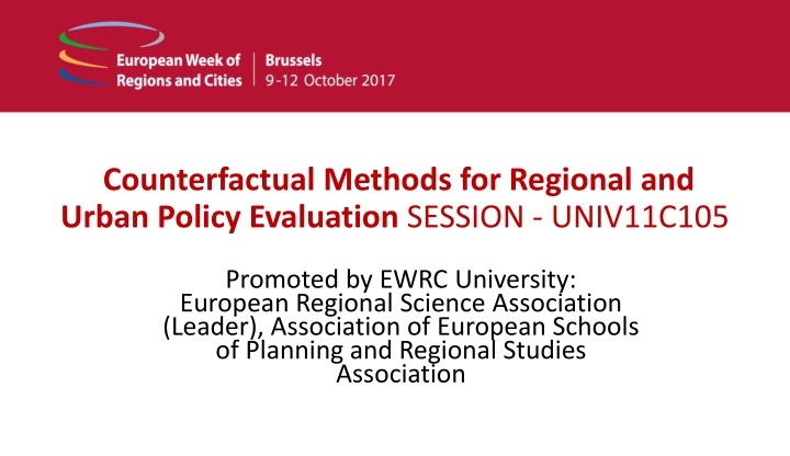 Counterfactual Impact Evaluation in Regional and Urban Policy