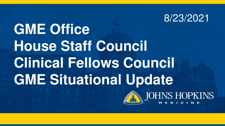 Johns Hopkins Hospital COVID Situational Update and Surge Plan Summary