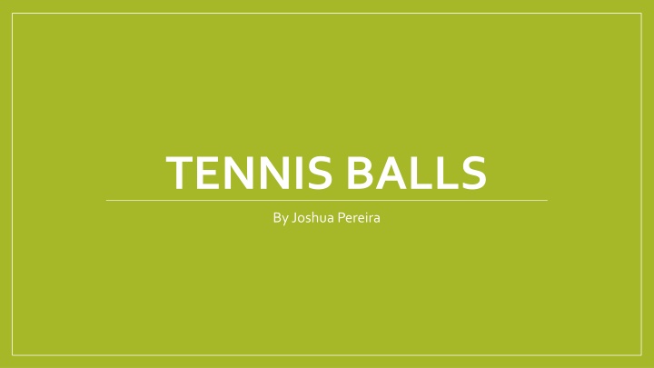 The Intriguing Production Process of Tennis Balls by Wilson Sporting Goods
