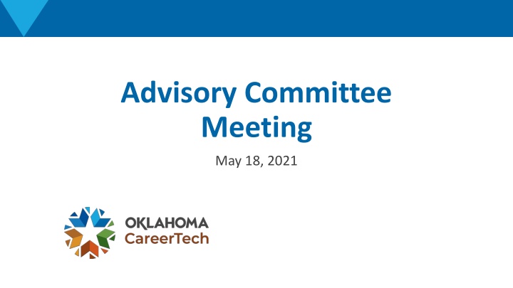 Update on Advisory Committee Meeting and Accreditation Staff Members
