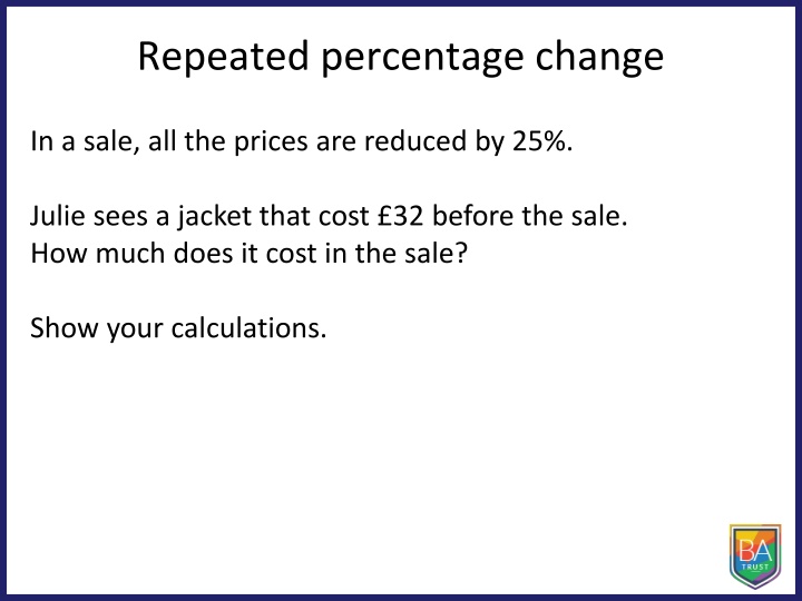 Repeated Percentage Change Challenges