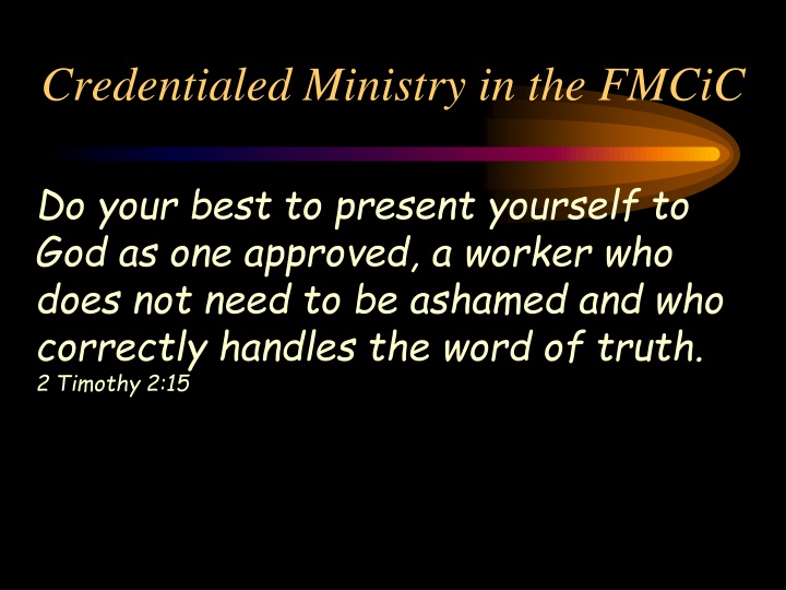 Journey Towards Credentialed Ministry in FMCiC