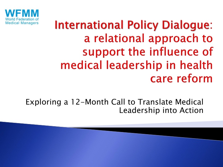 Enhancing Medical Leadership Through Deliberative Dialogue