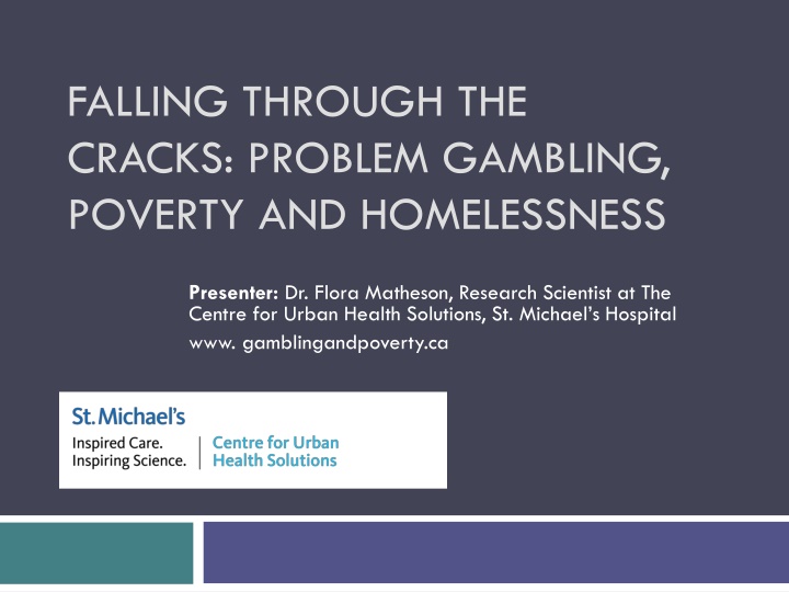 Impact of Problem Gambling on Poverty and Homelessness