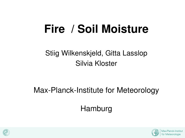 Insights on Fire and Soil Moisture Relationships from Max-Planck-Institute Research