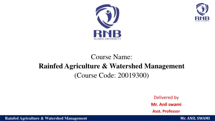 Rainfed Agriculture & Watershed Management Course Overview