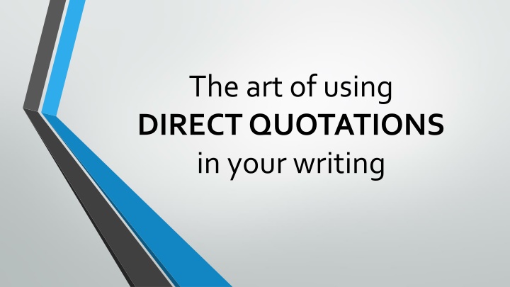 Mastering Direct Quotations in Writing