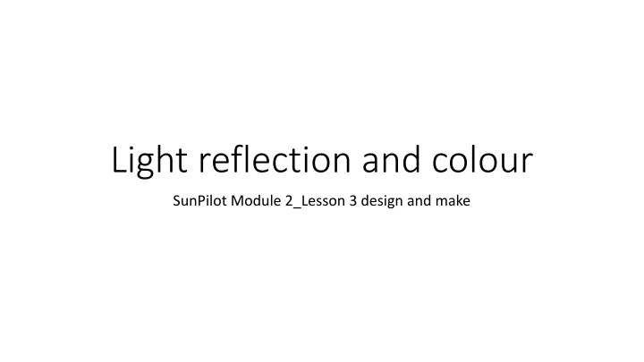 Discovering Light Reflection and Color in Nature