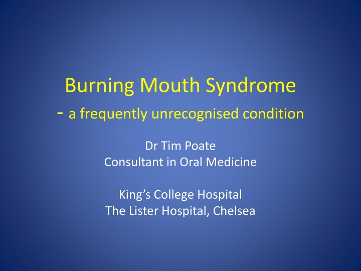 Burning Mouth Syndrome: Causes, Symptoms, and Management