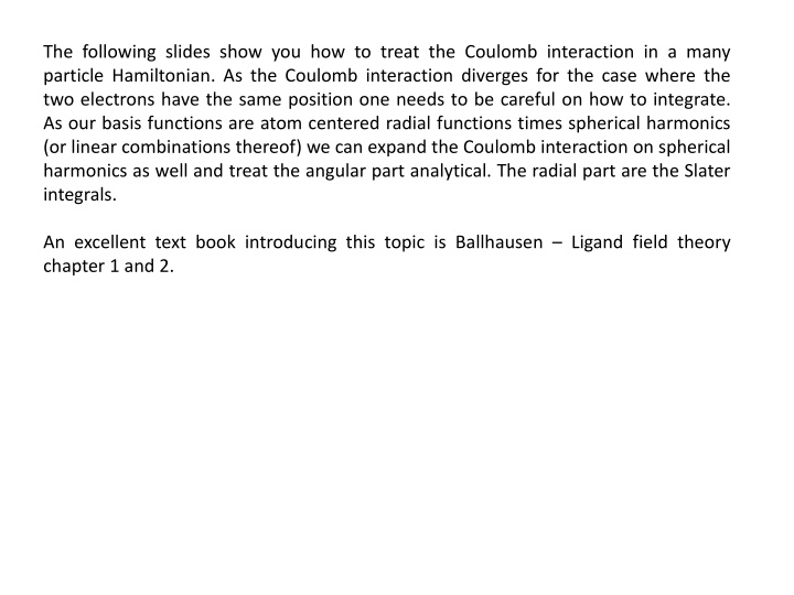 Coulomb Interaction in Many-Particle Hamiltonian