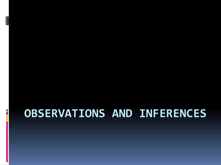 Observations and Inferences in Science