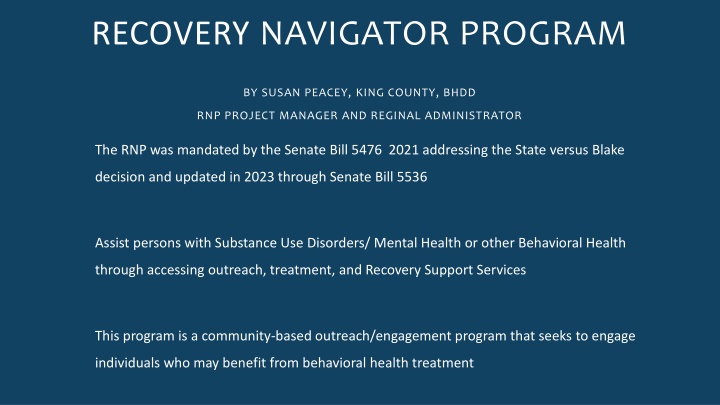 Recovery Navigator Program Overview