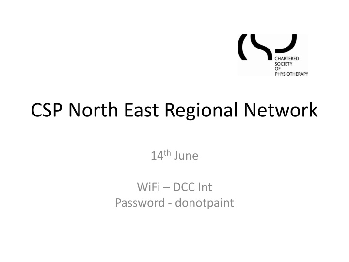 CSP North East Regional Network Updates and Events