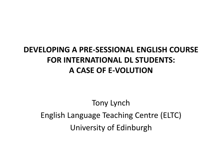 Enhancing English Language Support for Online Distance Learning Students at University of Edinburgh