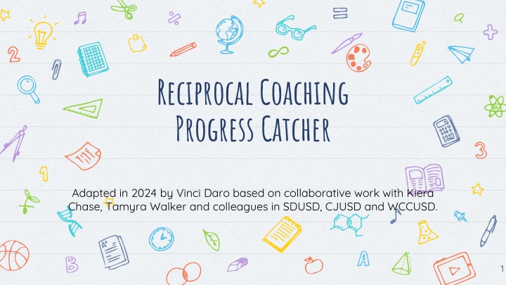 Reciprocal Coaching Framework for Professional Development