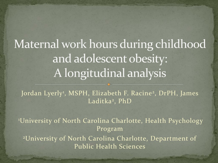 Maternal Work Hours and Adolescent Obesity: A Longitudinal Analysis