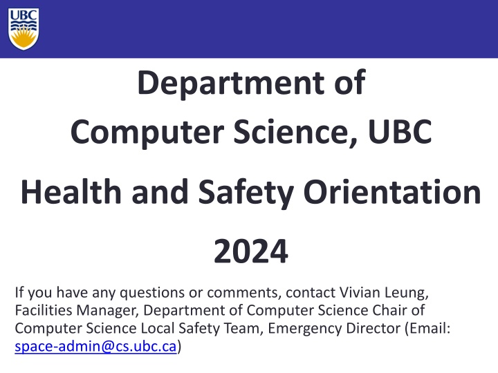 UBC Department of Computer Science Health and Safety Orientation 2024