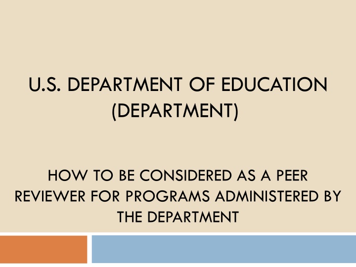 How to Become a Peer Reviewer for U.S. Department of Education Programs