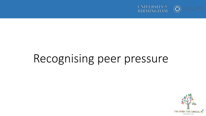 Dealing with Peer Pressure in Everyday Life