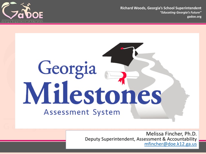 Georgia Milestones Assessment Overview