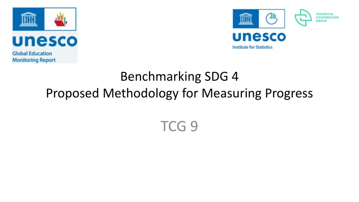Proposed Methodology for Benchmarking SDG 4 Progress and Categorizing Recent Progress