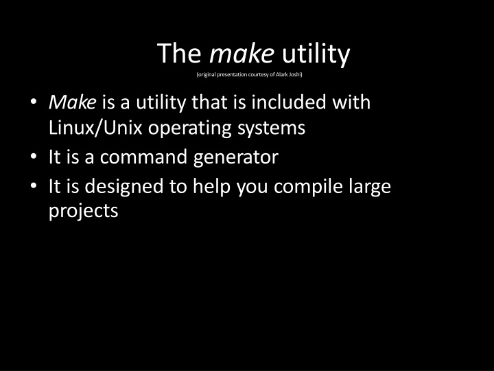The Make Utility in Linux/Unix Operating Systems