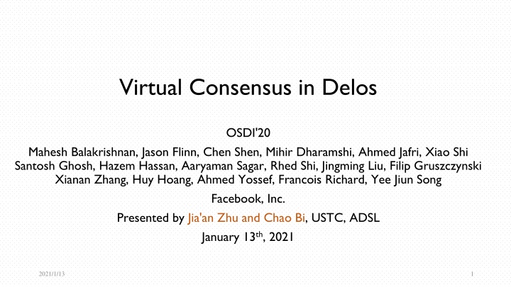 Virtual Consensus in Delos - OSDI'20 Summary and Insights